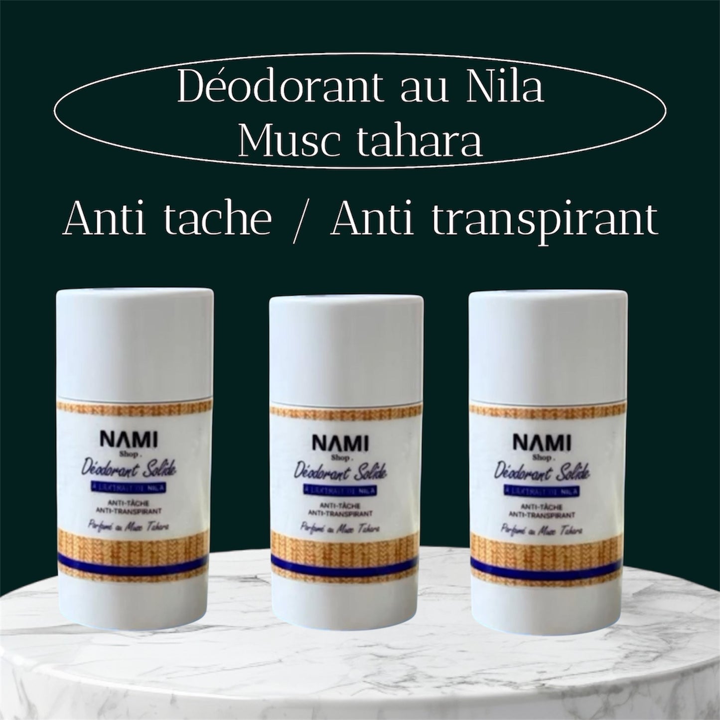 lot 3 Deodorant solide NILA ET MUSC TAHARA