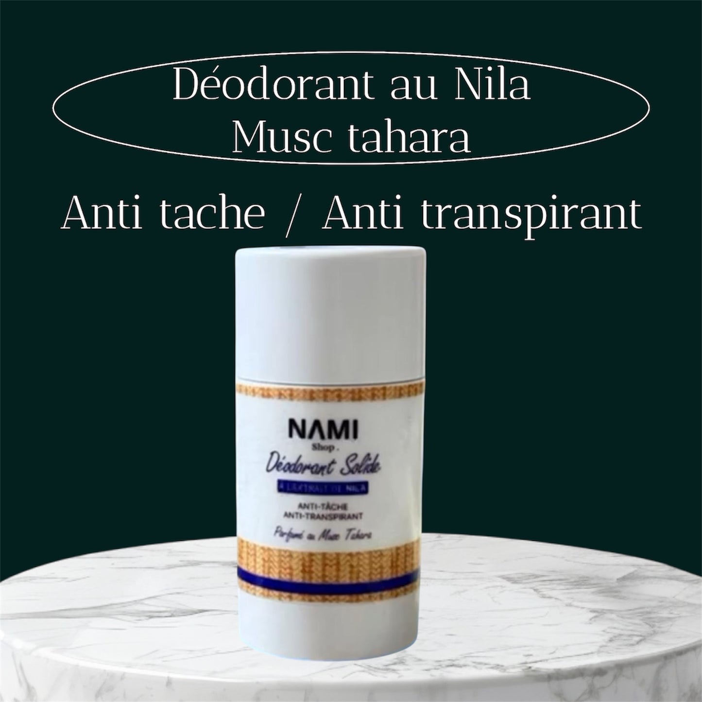 Déodorant solide au NILA MUSC TAHARA